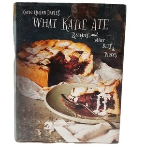 🍒 What Katie Ate: Recipes and Other Bits Cookbook Katie Quinn Davies HC Book